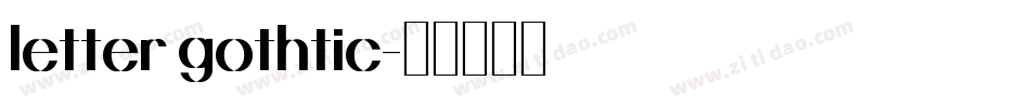 letter gothtic字体转换
